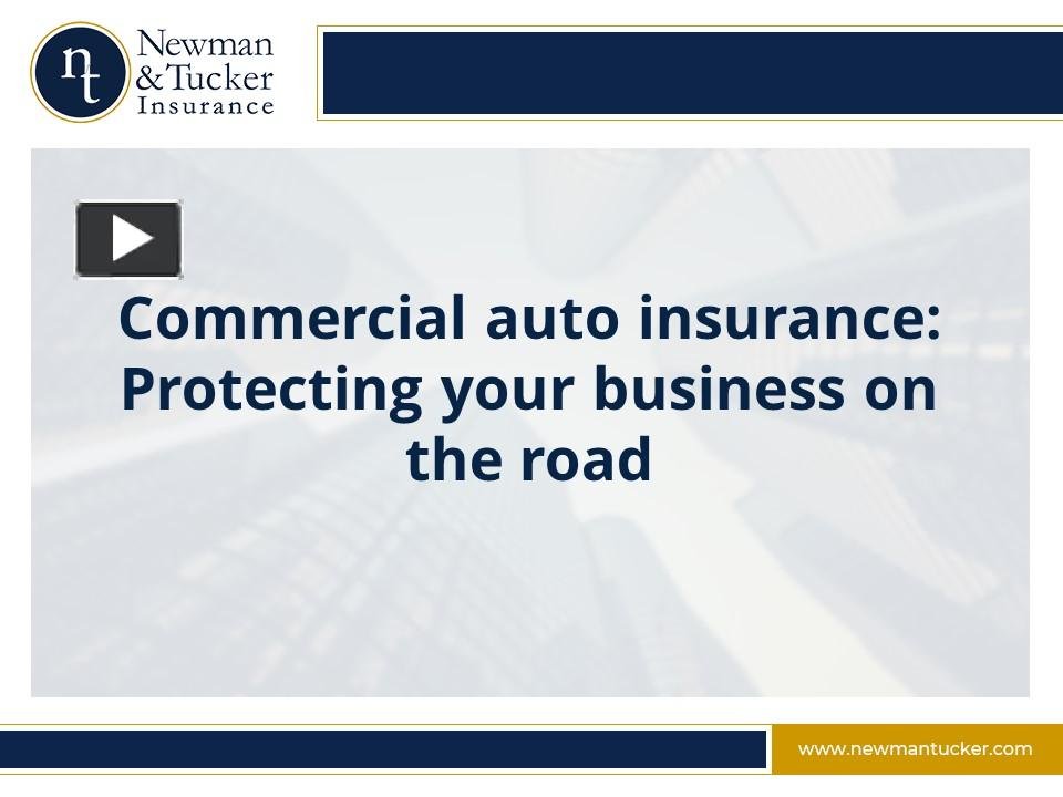 Protecting Your Business on the Road: A Comprehensive Guide to Commercial Auto Insurance