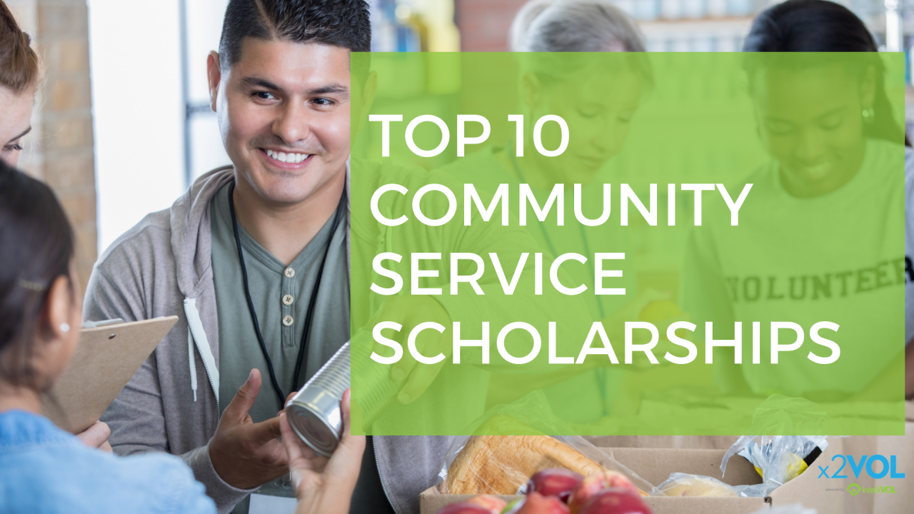 Unlocking Your Potential: Top Scholarships for Students with Community Service Experience