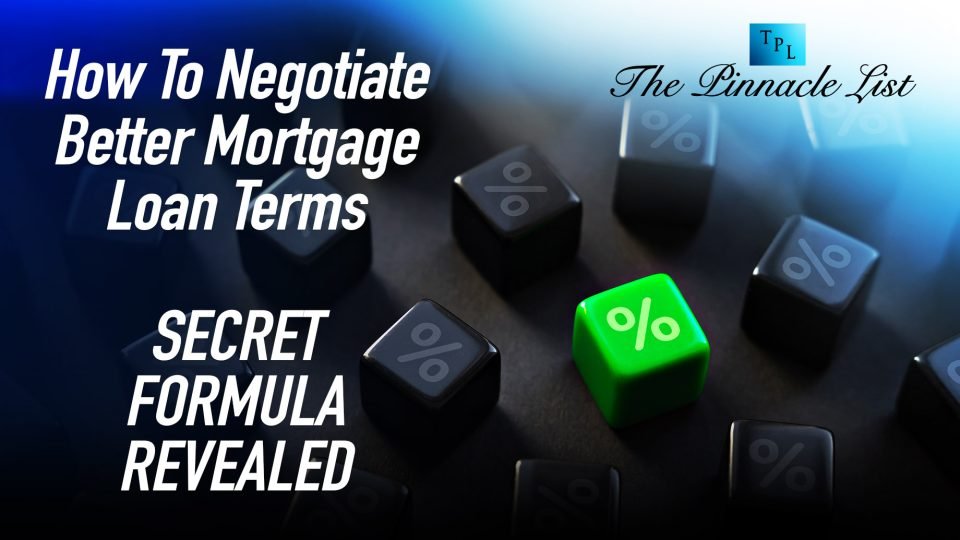Unlocking the Best Mortgage Terms: A Comprehensive Guide to Negotiation